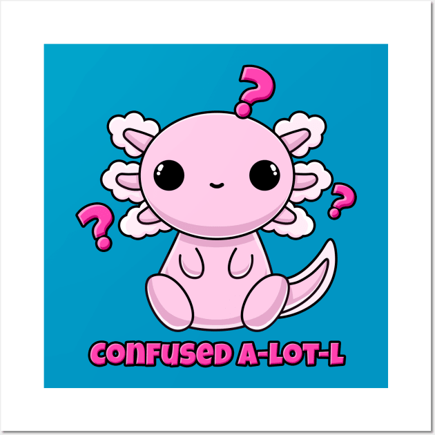 Confused A-lot-l Wall Art by WulfieTees